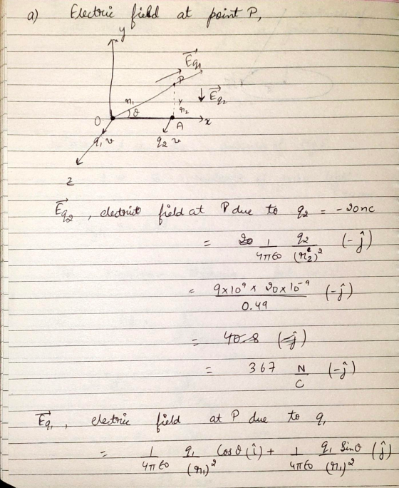a) Electric field at point ? g those ter 41 o 92 o A q, v 92 2 2 Ego - gone electrut field at I due to 22 92 47760 () I (-))