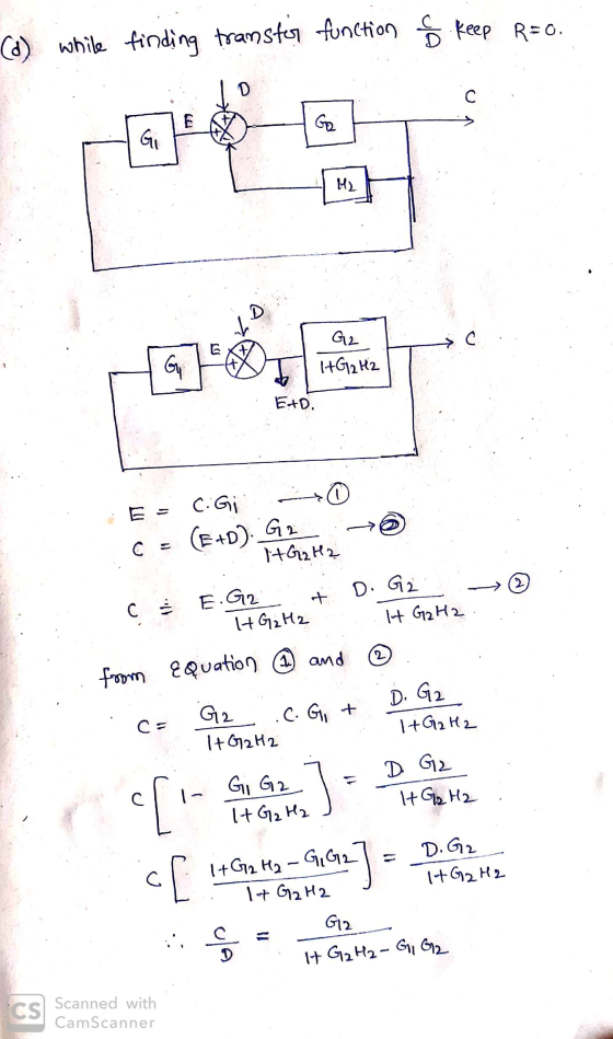 (d) while finding transfer function of keep R=0. D с E Go Gi H2 D sh G2 → C 6 Gy 1HG2H2 E.+D. 0 C. Gil (E+D). G2 C = ItG2 H2