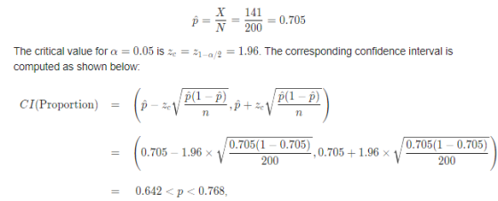 P II X N 141 200 0.705 The critical value for a = 0.05 is me = 21-a/2 computed as shown below: 1.96. The corresponding confid