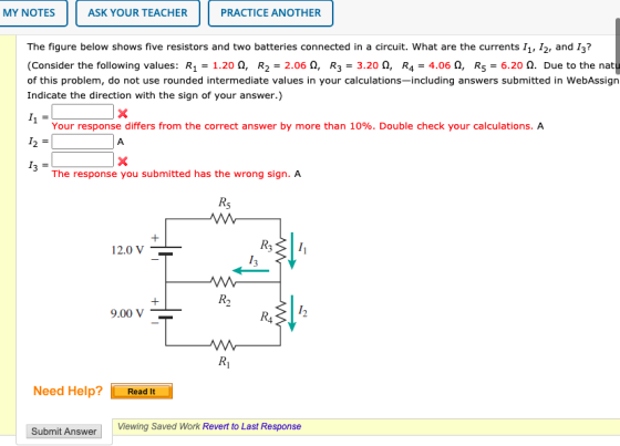 MY NOTES ASK YOUR TEACHER PRACTICE ANOTHER The figure below shows five resistors and two batteries connected in a circuit. Wh
