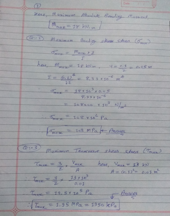 Date: Hese, Maximum Absolute Be Moment | Mimaa = 18 kNm @-2 Maximum Bending then stress Smag. Mmox xy here, Moss 18 kNm, 4= 0