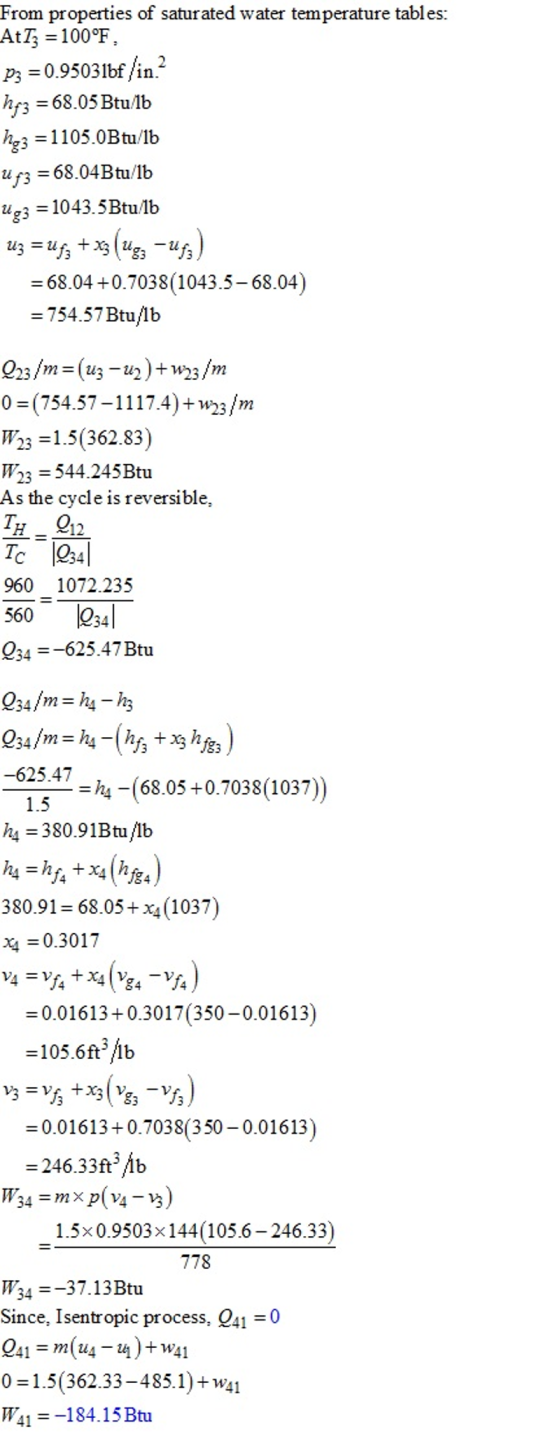 From properties of saturated water temperature tables: AtT 100°F P 0.9503lbf /in.2 he-68.05 Btu/lb 3-11 05.0Btulb «, 1043.5 B