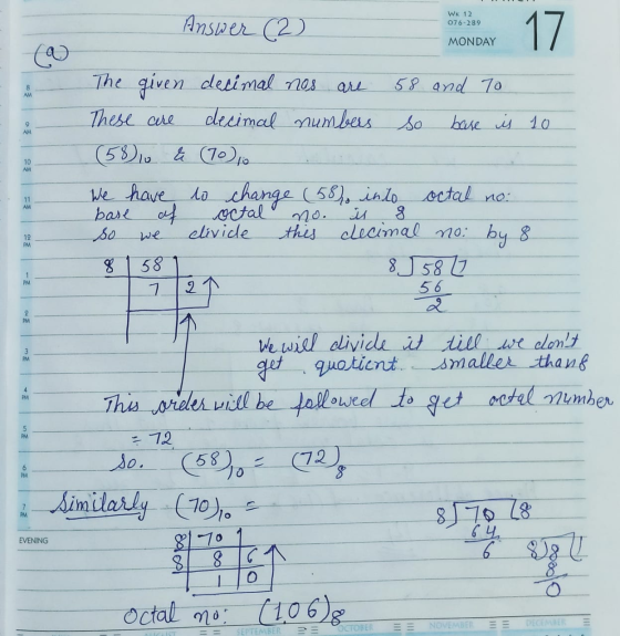 Answer (2) WK 12 076-28 9 17 MONDAY 8 AM 9 AM 10 AM The given decimal nos 58 and 70 These are decimal numbers so base is 10 (