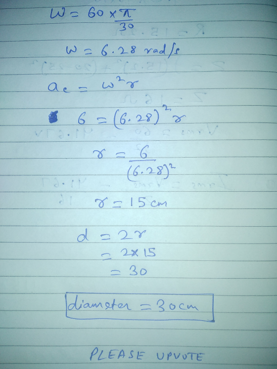 Lло 60 x 30 w = 6.28 radse Aca wer 6 = (6.28) 8 r = 6 (6.2872 1 g= 15cm d=28 2015 = 30 Idiameter =30cm PLEASE UPVOTE