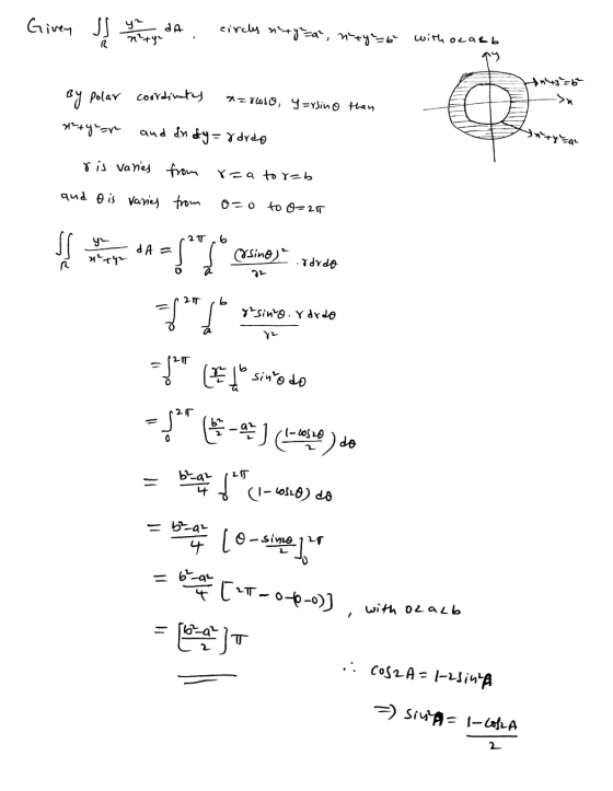 Given If yn y da 3d y? circles sty=a, 17y=6 circly sty- aty za, nt4²b with ocasb n²+4² By polar coordinates narcoso, y=rsi