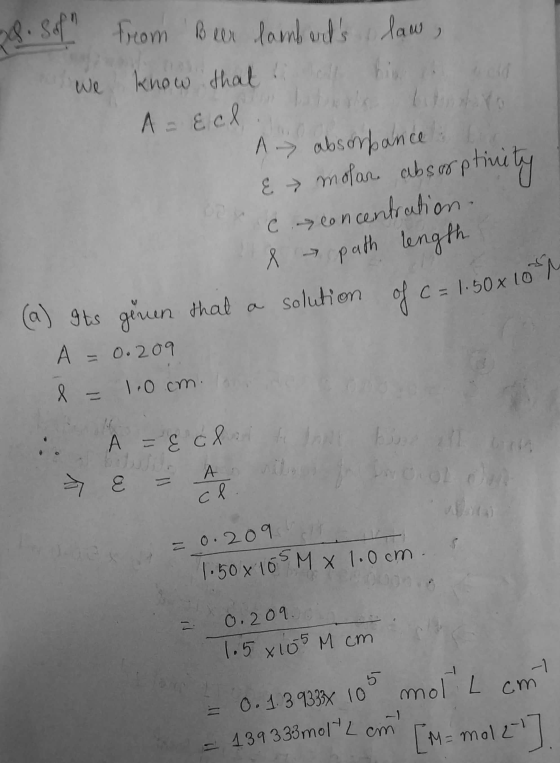 ) COV 8. Sof from Beer lambaets law, We know that of hinde А &cx A absorbance & molar absorptinity et de concentration. & p