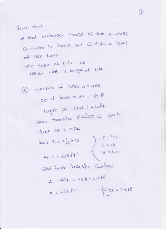 Gtven that A heat exchanger Conststf -shel Connectel in Sexics an Cots a totet of us tubes T6BuG uorth a length of loft Numbe