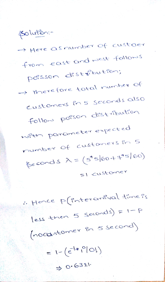 Solton fom east and est follos porsson st Therefore total rurohe γ Of Customers s Seconds also Follo posondst Asuton Pt param