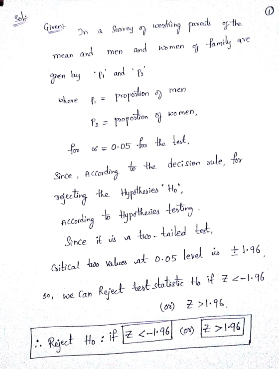 o I the Givent on a Survey of working parents of the mean and men and women og family are given by Pi and B whene Pi =