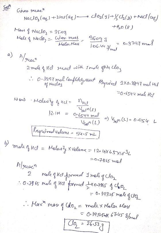 Civer suced Nacio(aq) +214(aq) 02191+%02(3) + naci ceel +H2O(l) Mass of Nacio=35.09 Mole of - Criver mas Molar Mens Brogg = 0