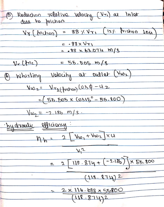 80 Reduchon relative velocty (uri) at Inlet due to poichon Vr (friction) = 88 % vr 124. friction 1 5.88Vors 3,88 x 63.074 m/s