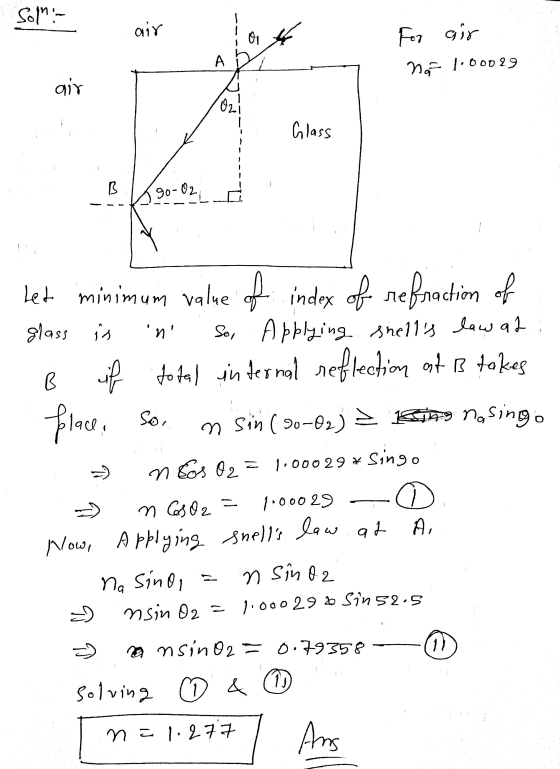 Soll- air or For air А. No 1.00029 air Ozil Glass B 90-02, Ле in B if Sol Let minimum value of index of refraction of glass
