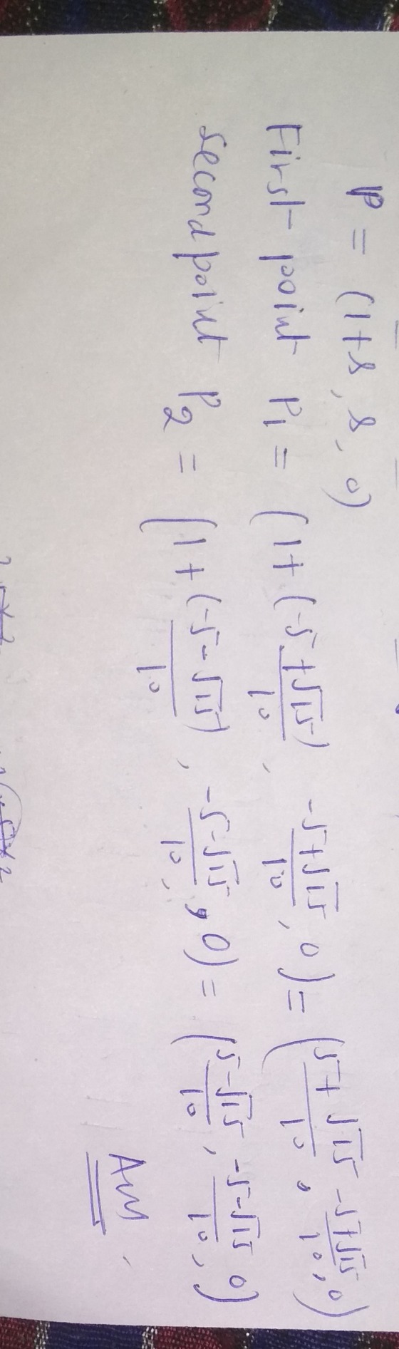 لا ل | دال 1 ل P = (Its, s, o) First point Pi = (1+(5.1115) SET, O)= (17 second pollut Pa = 11+(5-1), -syisyo) = 1 ) lo 10 to