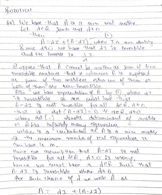 I I. SOLUTION (a). We have that A in a mom real waths, hel de in such that dto. then A=I&CA-dI), where I is men identity Sinc