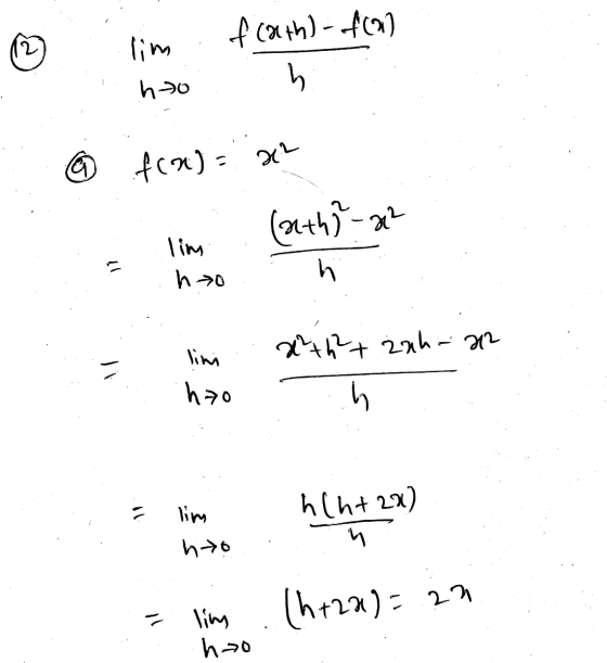 fcath) - fcal 12 lim b ho 6 fox)= x2 (21th? - 22 lim ho h xth2+ zah-ah lini hao 4 hlh+2x) hto 4 Chrza)=20 lim ocy