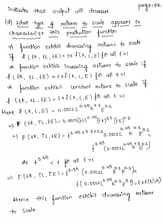) F, ) indicates that output will decrease. page-02 (d) what type ist returns to scale appears to charcuterize this prodution