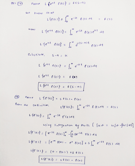 (US) Prove L {pat f(t)} = FES-a) we know that L {p (t)} = 8 e-st f (t) at F(S) ADW L {eat f(t)} = e-st flueat dt L {e at f(t)