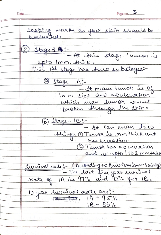 Date Page no. looking marks on your skin should be Дллаluаkdə Stage Li - - At this stage tumor is upto Imm. thick. this ist s
