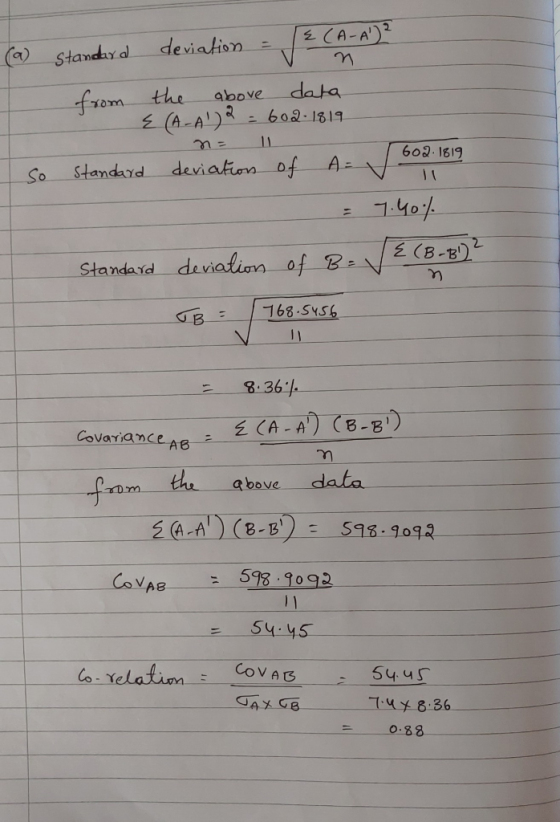 (a) Standard deviation (A-A)? n the above data E (A-A2 = 602-1819 from - 602.1819 I so standard deviation of A v on = 7.40%