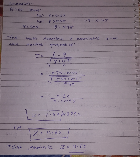 Solllation given that: Hot Pro 55 - HA: P >0.55 s - N=892 82 0.75 i-P= 0.45 associated with The the test sample statistic z p