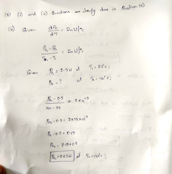 Question ) are ( () and (i) Questions already done in (mi). Given deo QmWloc dT Por-Po, am who le, - 1, -25°c) Given Po, = 0.
