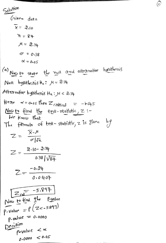 Solution Given data A = 2.34 OT 0.38 o 0.05 (a) Noco to state the null and altranative hyPothesis Nuil hythesis Ho 2.34 Attem