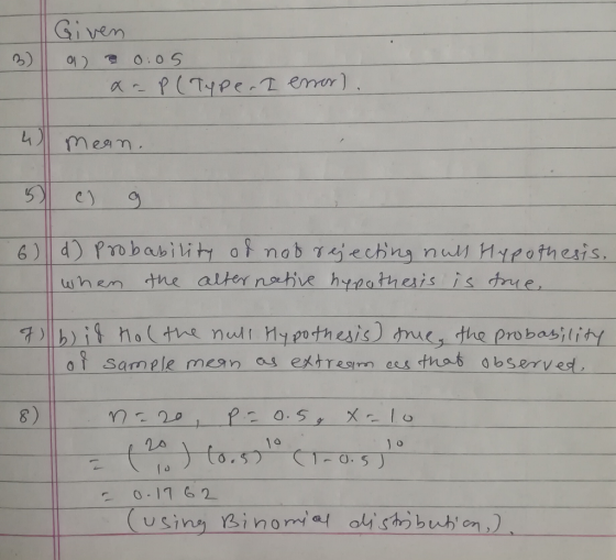 Given 01) 20:05 xrP(Type. I ensor). mean. 5 en g 6) d) probability of not rejecting nuls Hypothesis, when the alternative hyp