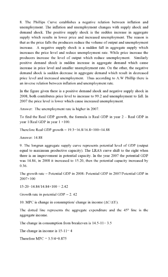 8. The Phillips Curve establishes a negative relation between inflation and unemployment. The inflation and unemployment chan