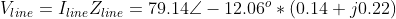Vine = Iline Zline = 79.142 - 12.06º * (0.14 +0.22)