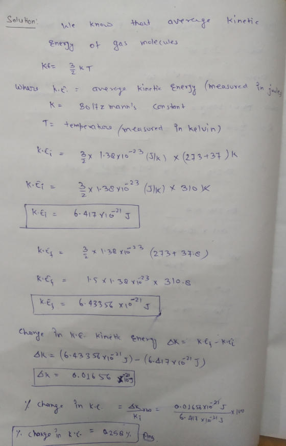 kinetic averge Salu Hon thart knous molecules ot gas Ene KEE T kine tie Enerjy (measured in juley Whars ave rege Con stemt K