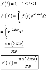 1 (t)=1,-14tsi F()= f(t)exohim dit 1 -2x = dt -1 sin (2010) 700 F(M)= sin (21000) 700