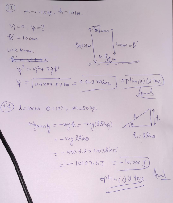 3 m=0-15kg, h=10lm, Vi=0,v=? pojuzon į = loom belom loom=h we know, htts V = V; 2 + 2gh f=J0+2x9.84100 = 44.3 mpee I optim(a)