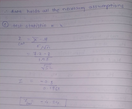 i data holds all the necessary assumptions 6 test statistic o di I = x - ll cat - 7.2-8 1.27 -0.8 0.1761