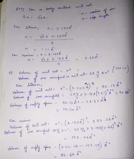 stay for a body centered mit cell 4 ur Voa. a mandues of in as edge length: For lithium, a = 3.507Å . ar B x 3.507 4 u = 1.51