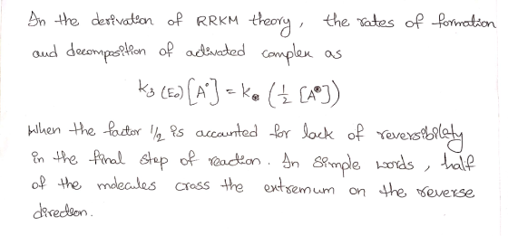 thany Qud decompstlion of adtded Complen n the dertvatlon of RRKM the Tates of fomation / - ke C en the factor s accaunted ro