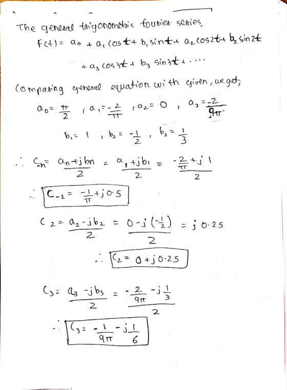 The genesal trigonometric fouties series, - F(t) = ao.+a, cost+b, sinta az cosate bą sinzt +a, (0538+ b₃ sinstt.... comparing