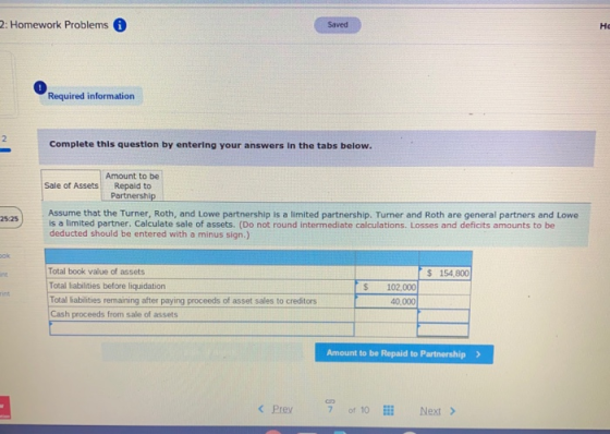 2: Homework Problems Saved нс Required information 2 Complete this question by entering your answers in the tabs below. Amoun