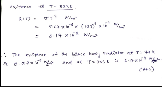еҳқоса а4 Т- ЗА3 к. R(T) = = = 0T9 Wima 5.67x108x (323) x 104 W/cm2 6.17 x 102 W/cm² .: is over most out on best come The ex