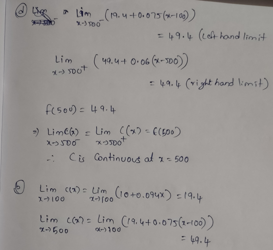 P เจ็ท U- 500 (19.4 +0.075(x-100) = 49.4 (left hand limit Lim X- rout 49.4+ 0.06(-500) = 49. 4 (right hand limit) f(500) = 49