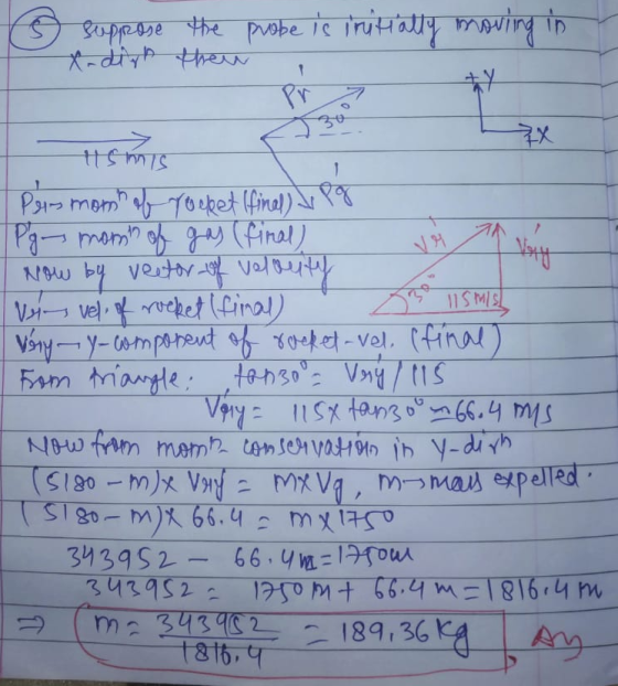 o suppose the sodirn then probe is initially moving in 11smis Pes mom of rocket (final) a Pg . Pg month of gas (final) now by