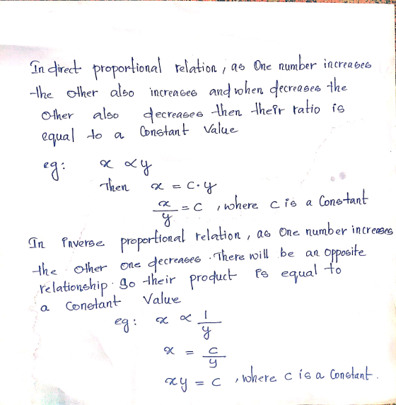 - HOME In direct proportional relation ; as One number increases -the other also increases and when decreases the Other also
