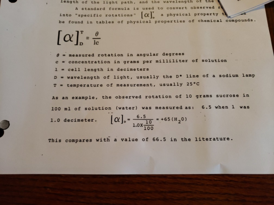 Tength of the light path, and the wavelength of the A standard formula is used to convert observed into specific rotations