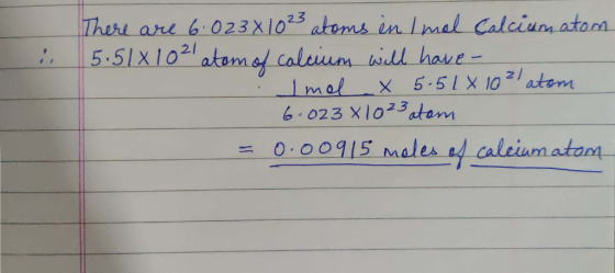 There are 6.023X 1025 atoms in Imal Calcium atom 5.51X102 atemaf caleum wdl have 23 5.51X 102l atem Imal 6.023 X1023atam 0.00