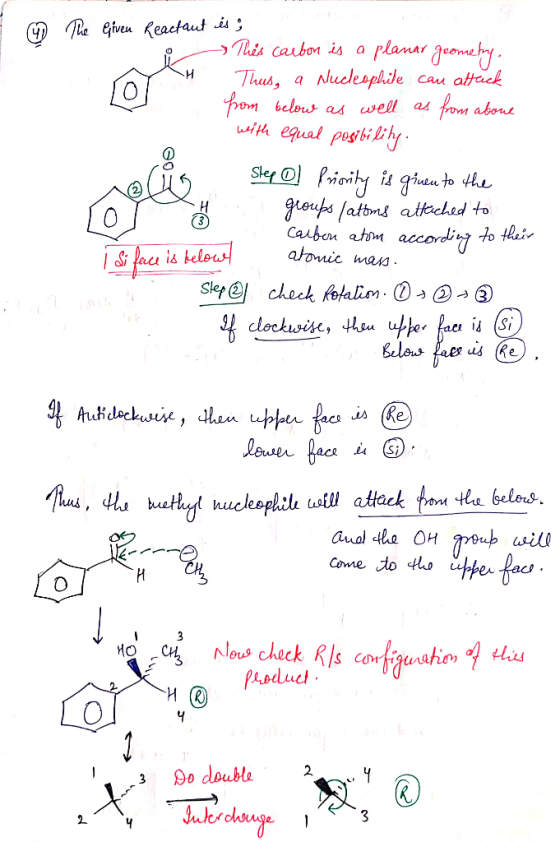 u The Given Reactant és ; This carbon is a planar geometry. Thus, a Nucleophile can attack from below as well as from about w