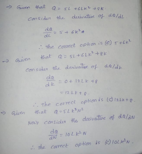 Considen he desivatiue ot dold de d L The corect opthon is e)#k Conselot the denivalie dla dl k The correck option is aLE 912