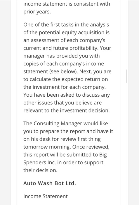 income statement is consistent with prior years. One of the first tasks in the analysis of the potential equity acquisition i