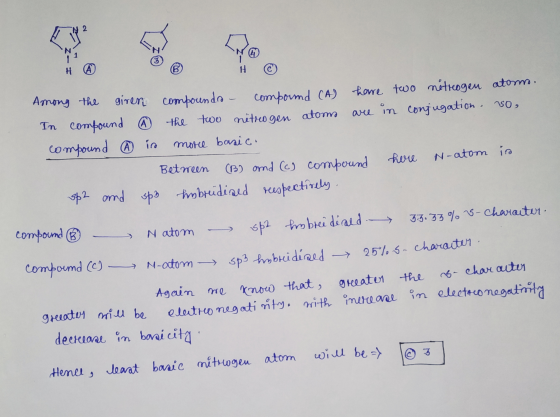 H © T- Among the giren compounda - compound CA) have two metrogen atom. In compound the two netrogen atoms are in conjugation