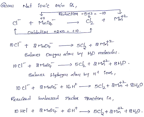 Givel! Net Pouic ein is, ✓ Reduction -5x2= -10 + Mino - cl₂ + Oxidation tQX5 = +10.__ +7 - tis Mr í L och + 2 muot 4 50l + ar