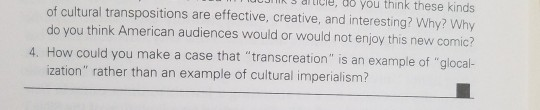 J J ULICI, U YOU IR these kinds of cultural transpositions are effective, creative, and interesting? Why? Why do you think Am