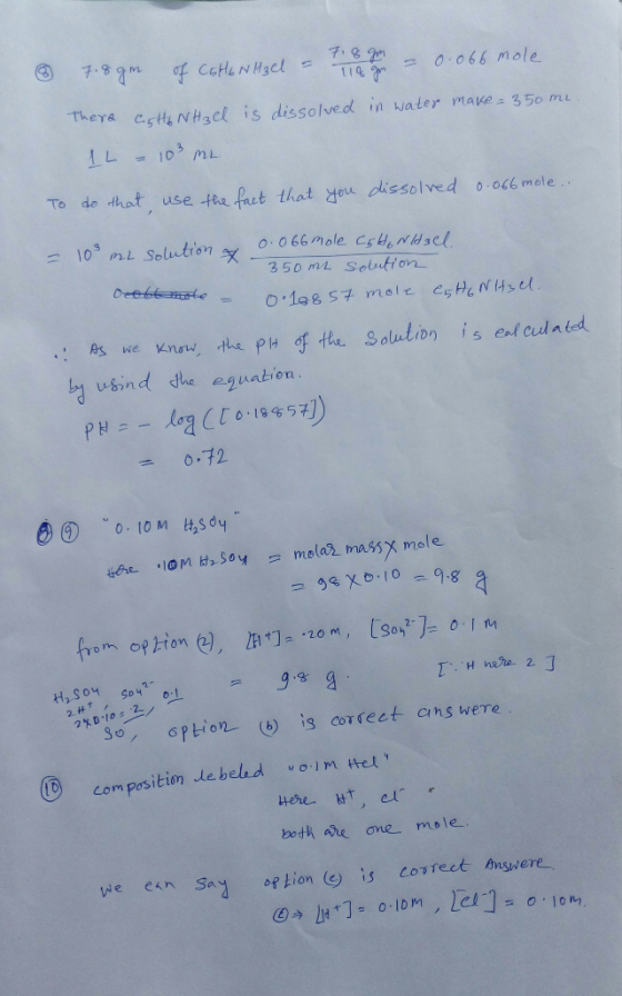 7.8gm of CSHENUzel = 1,8 g = 0.066 mole There CGHE NHzel is dissolved in water make = 350 mi. 12 = 103 mL that use the fact y